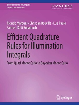 cover image of Efficient Quadrature Rules for Illumination Integrals